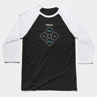 PDCA Plan Do Check Act Baseball T-Shirt